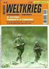 Weltkrieg - Original  Nr.87 *Pommern in Flammen* Oderfront 1945