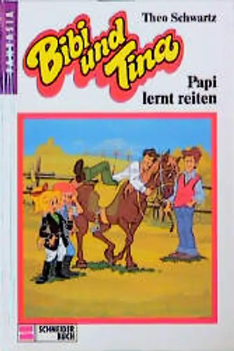 Bibi und tina papi - bibi, lernt