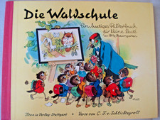 Die Waldschule Kinderbuch F