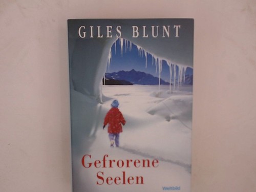 Gefrorene seelen roman giles - roman,