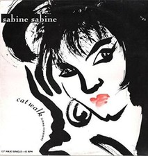 Sabine Sabine | 7" | Cat walk (1988)
