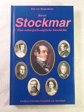 Baron Stockmar Eine coburgisch-englische Geschichte Rita von Wangenheim 1996