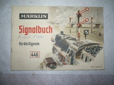Märklin Signalbuch 446 von 1955 -wirklich gut- Schnäppchen