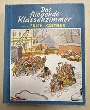 Das fliegende Klassenzimmer von Erich Kästner um 1950 Kinderbuch Walter Trier