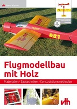 Flugmodellbau mit Holz Franz
