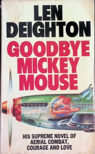 Goodbye mickey mouse deighton - goodbye,