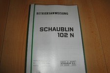 SCHAUBLIN 102N Betriebsanweisung  siehe Bilder