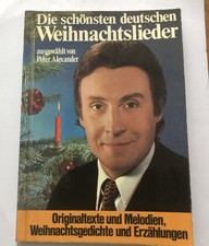 Die schönsten deutschen Weihnachtslieder Von Peter Alexander