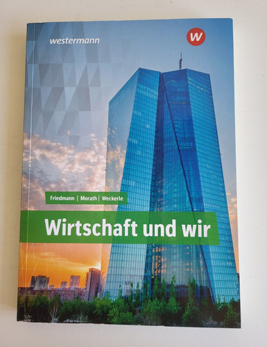 Westermann wirtschaft und wir - wirtschaft,