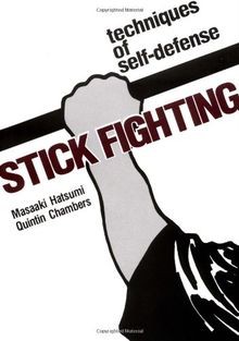 Stick fighting techniques of - fighting:,