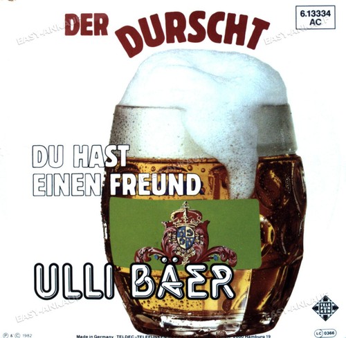 Ulli bäer der durscht - -,