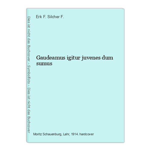 Gaudeamus igitur juvenes - , dum