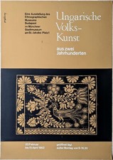 Poster Plakat - Ungarische Volkskunst - Siebdruck -Ethnogr. Museum Budapest 1963