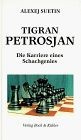 Tigran Petrosjan von Aleksei Suetin | Buch | Zustand gut