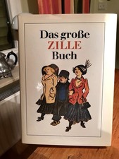 Das große ZILLE Buch . Herbert Reinoß . Berlin . Humor . Zeichnungen . Bilder .