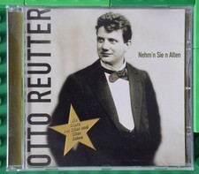 Otto Reutter - Nehm'n Sie n