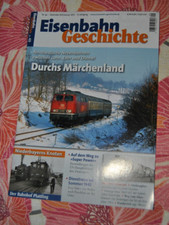 Zeitschrift Eisenbahn Geschichte Heft 49 Ausgabe Dezember 2011 / Januar 2012