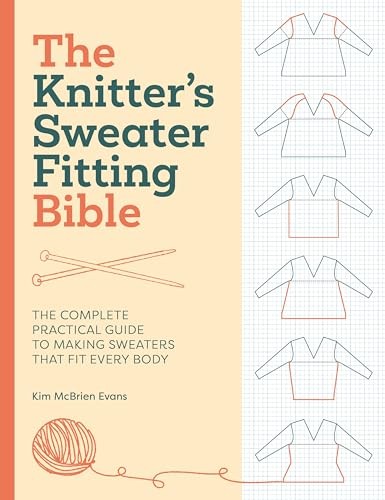 The knitter sweater fitting - the,