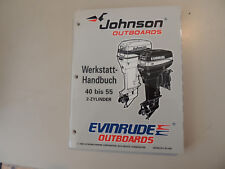 1997 Werkstatthandbuch Johnson Evinrude Außenborder 40 45 50 55 PS 2-Zyl.
