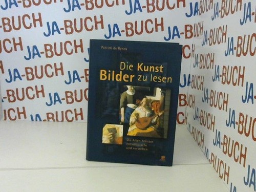 Die kunst bilder lesen - bilder, zu