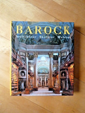 Die Kunst des BAROCK  Architektur Skulptur Malerei  Bildband Buch
