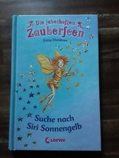 Die Fabelhaften Zauberfeen Daisy Meadows Suche Nach Siri Sonnengelb 3 Loewe