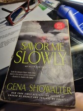 Savor Me Slowly - Gena Showalter