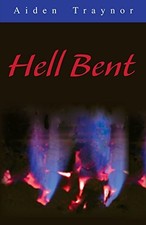 Hell Bent, Traynor, Aiden