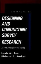 Designing and Conducting Survey Research: A Comprehensive Guide (Jossey Bass Pub