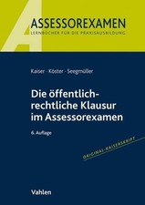Die öffentlich-rechtliche Klausur im Assessorexamen ~ Torste ... 9783800665938