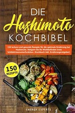 Die Hashimoto Kochbibel: 150