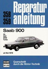 SAAB 900 GL, GLE, EMS,Turbo ab1978 Reparaturanleitung Reparatur-Handbuch/Wartung
