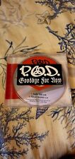 P.O.D. - GOODBYE FOR NOW -