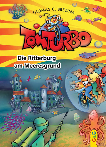 Tom turbo die ritterburg am - turbo:,