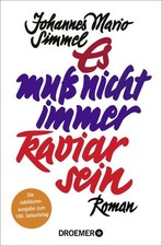 Es muß nicht immer Kaviar