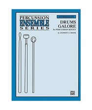 Drums Galore: For Percussion Sextet