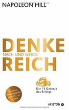 Denke nach und werde reich (Jubiläums-Ausgabe): Die 13 G... | Buch | Zustand gut