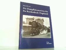 Die Dampflokomotiven des Bw