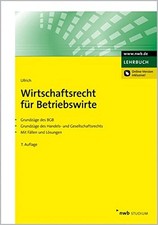 Ullrich Wirtschaftsrecht Betriebswirte NWB Fachbuch BGB HGB Fälle Lös. TB