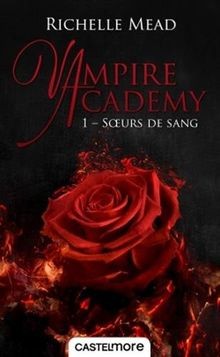 Vampire academy t01 soeurs - academy,