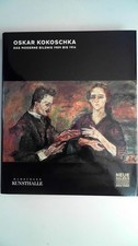 Oskar Kokoschka. Das Moderne