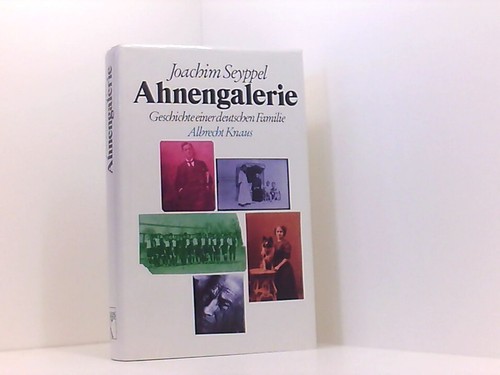 Ahnengalerie geschichte einer - geschichte,