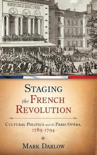 Staging the french revolution - staging,