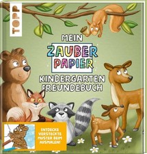 Mein Zauberpapier Kindergarten Freundebuch Wilde Waldtiere Entdecke versteckte M
