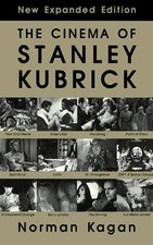 The Cinema of Stanley Kubrick