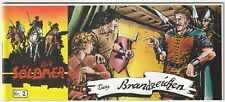 ✪ DIE SÖLDNER #2 Das Brandzeichen, Dargatz 1983 PICCOLO-COMIC TOP Z0-1 NEUW.