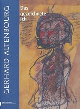 Gerhard Altenbourg. Das