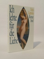 Ich lebte für die Liebe