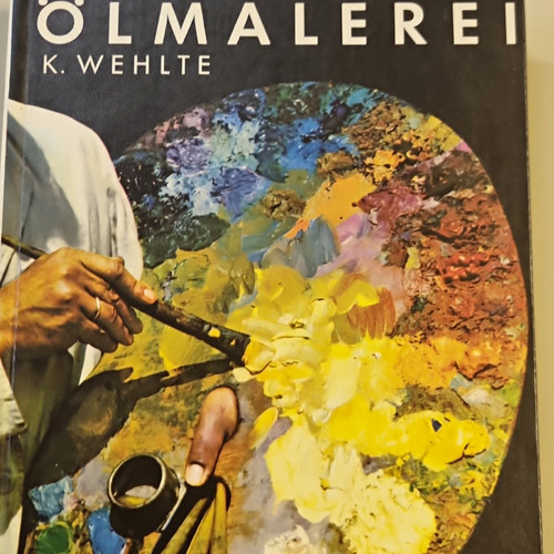 ölmalerei wehlte - k.,