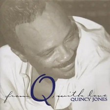Quincy jones from q - quincy,